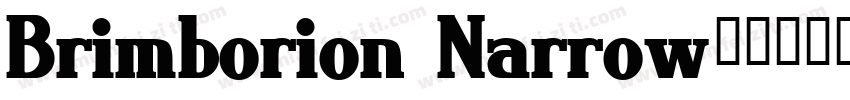 Brimborion Narrow字体转换